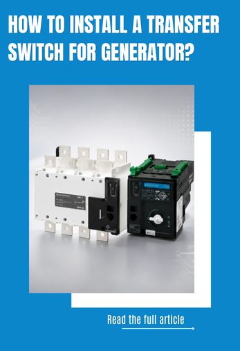 How to install a transfer switch for generator?