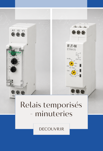Relais temporisés - minuteries