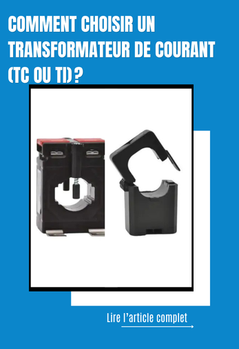 Comment choisir un transformateur de courant