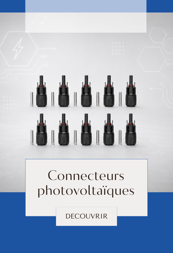 Connecteur photovoltaïques
