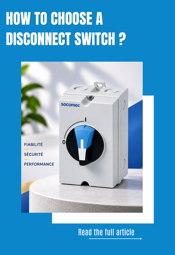 choosing a disconnector switch
