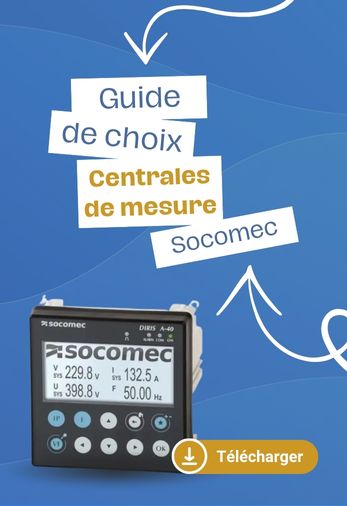 Guide de chois centrales de mesure Socomec